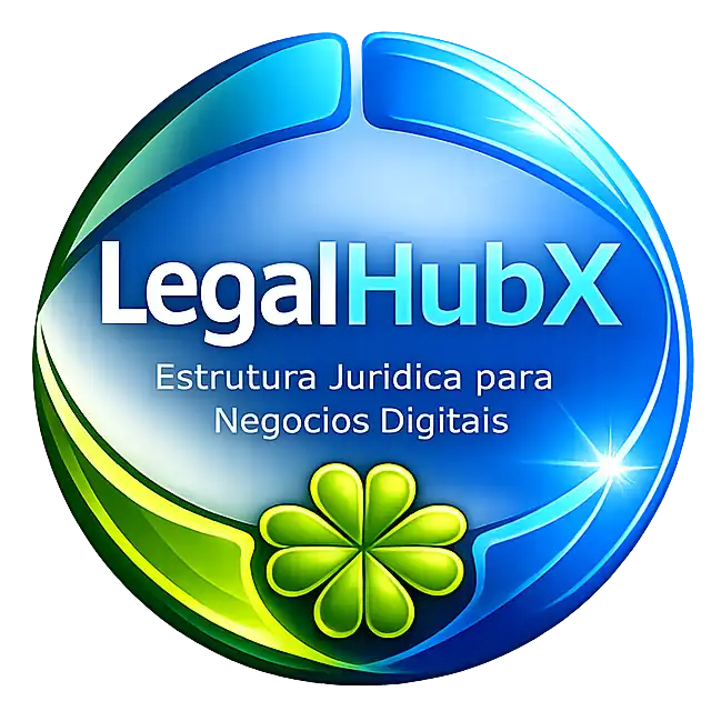 LegalHubX — Estrutura Jurídica para Negócios Digitais
